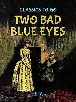 E-Book (epub) Two Bad Blue Eyes von Rita