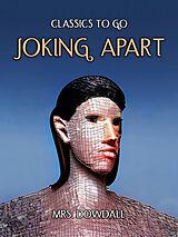 eBook (epub) Joking Apart de Dowdall