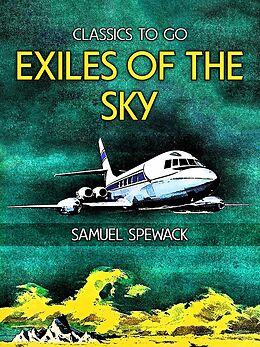 eBook (epub) Exiles of the Sky de Samuel Spewack