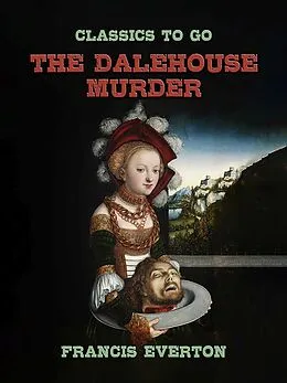 E-Book (epub) The Dalehouse Murder von Francis Everton