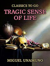 eBook (epub) Tragic Sense of Life de Miguel Unamuno