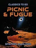 E-Book (epub) Picnic & Fugue von Stephen Marlowe