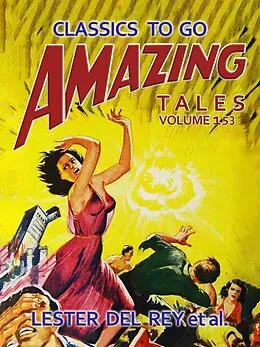 E-Book (epub) Amazing Tales Volume 153 von Lester Del Ray
