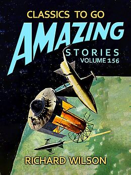 eBook (epub) Amazing Stories Volume 156 de Richard Wilson