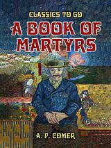 eBook (epub) A Book Of Martyrs de A. P. Comer