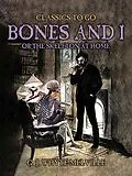 E-Book (epub) Bones And I, Or The Skeleton At Home von G. J. Whyte-Melville