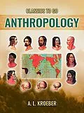 E-Book (epub) Anthropology von A. L. Kroeber