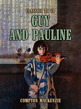 eBook (epub) Guy and Pauline de Compton Mackenzie