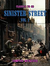 eBook (epub) Sinister Street, Vol 1 de Compton Mackenzie