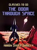 E-Book (epub) The Door Through Space von Marion Zimmer Bradley
