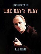 eBook (epub) The Day's Play de A. A. Milne