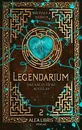 E-Book (epub) Legendarium von Michaela Harich
