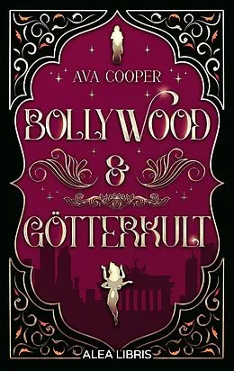E-Book (epub) Bollywood & Götterkult von Ava Cooper