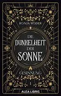 E-Book (epub) Die Dunkelheit der Sonne von Ronja Röder