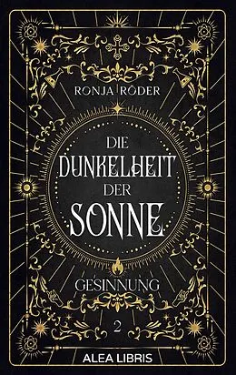 E-Book (epub) Die Dunkelheit der Sonne von Ronja Röder