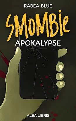 E-Book (epub) Smombieapokalypse von Rabea Blue