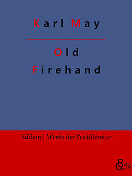 Kartonierter Einband Old Firehand von Karl May