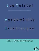 Fester Einband Ausgewählte Erzählungen von Leo Tolstoi