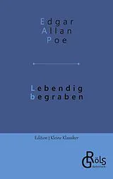 Kartonierter Einband Lebendig begraben von Edgar Allan Poe