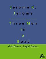 Couverture cartonnée Three Men in a Boat de Jerome K. Jerome