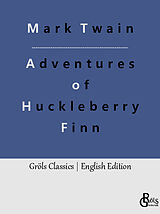 Couverture cartonnée Adventures of Huckleberry Finn de Mark Twain