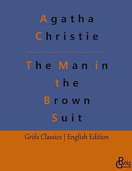 Livre Relié The Man in the Brown Suit de Agatha Christie