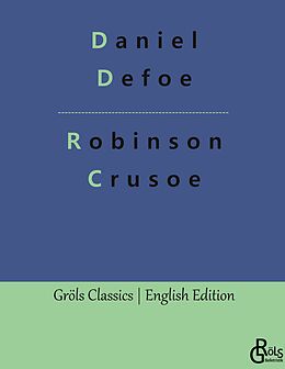 Livre Relié Robinson Crusoe de Daniel Defoe