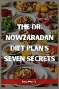 Kartonierter Einband THE DR. NOWZARADAN DIET PLANS SEVEN SECRETS von Tina Wolfe