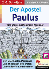 Kartonierter Einband Der Apostel Paulus von Anne Wuthcke, Waldemar Mandzel