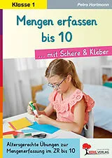 E-Book (pdf) Mengen erfassen bis 10 ... mit Schere und Kleber von Petra Hartmann