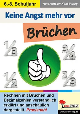 E-Book (pdf) Keine Angst mehr vor Brüchen von Autorenteam Kohl-Verlag
