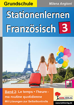 eBook (pdf) Stationenlernen Französisch / Band 3 de Milena Angioni