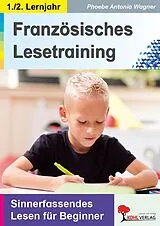 E-Book (pdf) Französisches Lesetraining / Grundschule von Phoebe Antonia Wagner