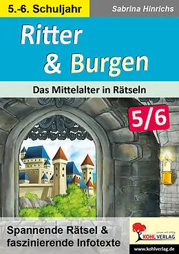 E-Book (pdf) Ritter und Burgen / Sekundarstufe von Sabrina Hinrichs