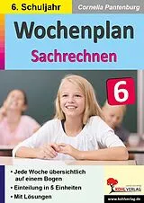 E-Book (pdf) Wochenplan Sachrechnen / Klasse 6 von Cornelia Pantenburg