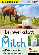 PDF Lernwerkstatt Die Milch von Axel Gutjahr