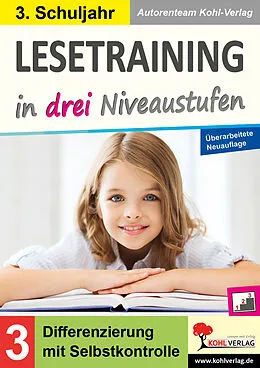 E-Book (pdf) Lesetraining in drei Niveaustufen / Klasse 3 von Autorenteam Kohl-Verlag