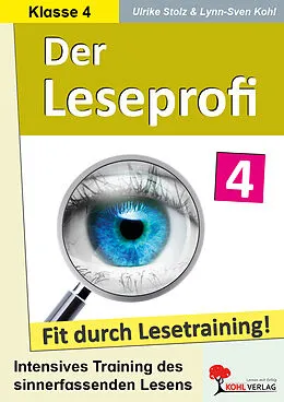E-Book (pdf) Der Leseprofi - Fit durch Lesetraining / Klasse 4 von Ulrike Stolz, Lynn-Sven Kohl
