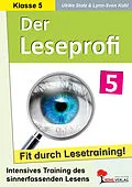 PDF Der Leseprofi - Fit durch Lesetraining / Klasse 5 von Ulrike Stolz, Lynn-Sven Kohl