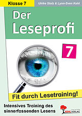 PDF Der Leseprofi - Fit durch Lesetraining / Klasse 7 von Ulrike Stolz, Lynn-Sven Kohl