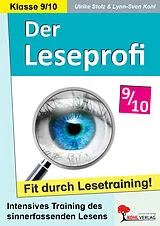 E-Book (pdf) Der Leseprofi - Fit durch Lesetraining / Klasse 9-10 von Ulrike Stolz, Lynn-Sven Kohl