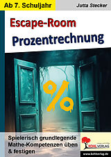 E-Book (pdf) Escape-Room Mathematik / Band 1: Prozentrechnung von Jutta Stecker