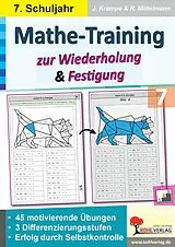 E-Book (pdf) Mathe-Training zur Wiederholung und Festigung / Klasse 7 von Jörg Krampe, Rolf Mittelmann