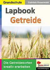 E-Book (pdf) Lapbook Getreide von Gabriela Rosenwald