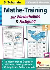E-Book (pdf) Mathe-Training zur Wiederholung und Festigung / Klasse 5 von Jörg Krampe, Rolf Mittelmann