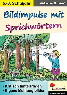 E-Book (pdf) Bildimpulse mit Sprichwörtern von Waldemar Mandzel