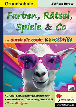 E-Book (pdf) Farben, Rätsel, Spiele und Co. ... durch die coole Kunstbrille von Eckhard Berger