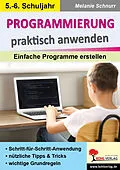 E-Book (pdf) Programmierung praktisch anwenden von Melanie Schnurr