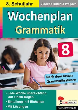 E-Book (pdf) Wochenplan Grammatik / Klasse 8 von Phoebe Antonia Wagner
