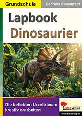 E-Book (pdf) Lapbook Dinosaurier von Gabriela Rosenwald